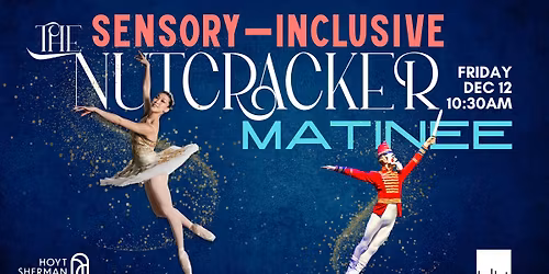 Ballet Des Moines Sensory-Inclusive Nutcracker Matinee