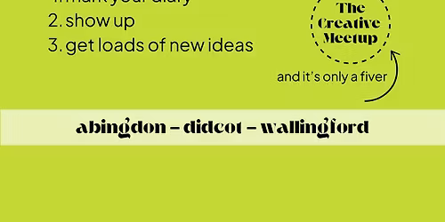 The Creative Meetup - Oxford