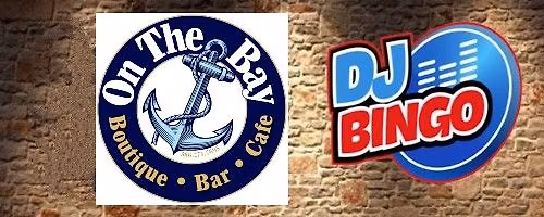 DJ Bingo at On the Bay