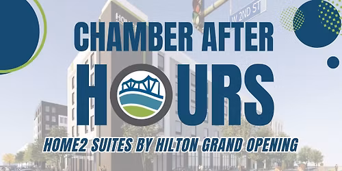 Chamber After Hours: Home2 Suites by Hilton Owensboro