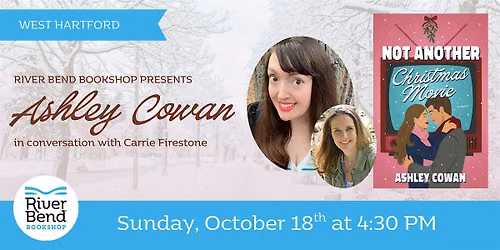 An Evening with Ashley Cowan: Not Another Christmas Movie