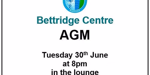 Bettridge Centre AGM 