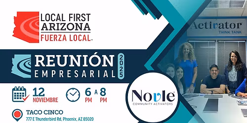 Reuni\u00f3n Empresarial de Fuerza Local: Novle Community Activators