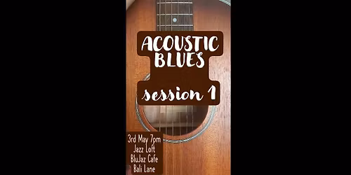 Acoustic Blues @ The Jazz Loft