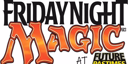 MTG - Friday Night Magic / Standard Showdown