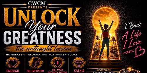 Unlock Your Greatness - the untaught lesson