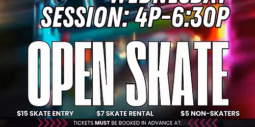 Wednesday Open Skate - All Ages
