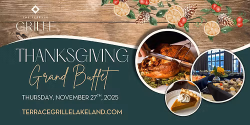The Terrace Grille's Annual Thanksgiving Grand Buffet