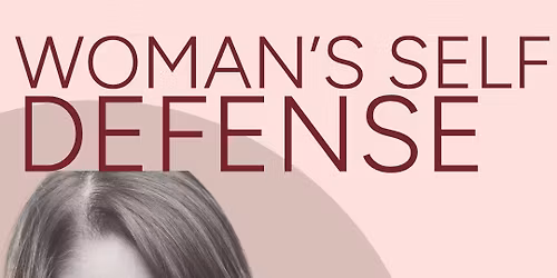 Woman's Self Defense Class