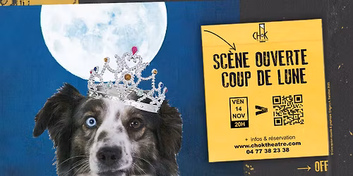 Sc\u00e8ne ouverte \u2192 coup de lune