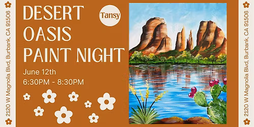 Desert Oasis Paint Night with Stormy Tripp