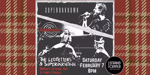 The Ledbetters & Superunknown - Tributes to Pearl Jam & Chris Cornell