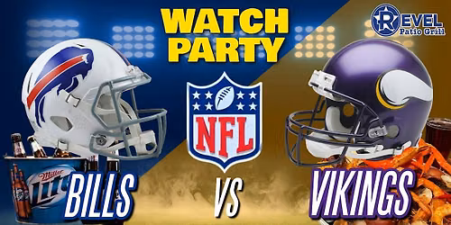 Bills Vs. Vikings - NFL Watch Party at The Revel!