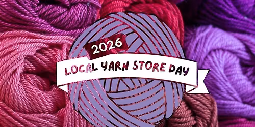 River City Yarn & Fiber Grand Opening LYS Day