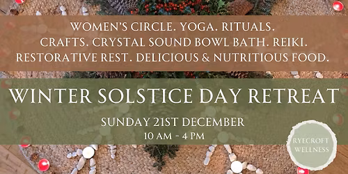 Winter Solstice: Day Retreat