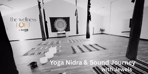 Yoga Nidra & Sound Journey with Jewels 