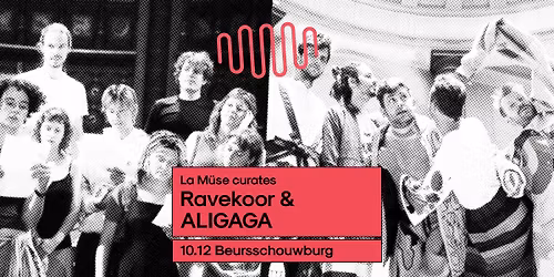 Stoemp! La M\u00fcse curates: Ravekoor & ALIGAGA