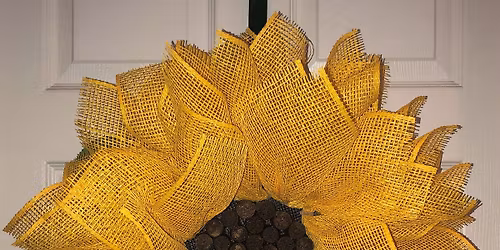 Burlap & Daisies Sunflower Wreath Workshop