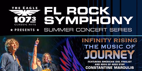 Infinity Rising: The Music Of Journey Featuring The Florida Rock Symphony