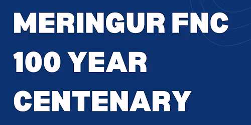 SAVE THE DATE | MERINGUR FNC 100 YEARS