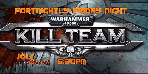 Jolt Games - Friday K*ll Team