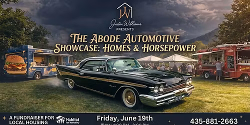 The ABODE AUTOMOTIVE SHOWCASE: HOMES & HORSEPOWER