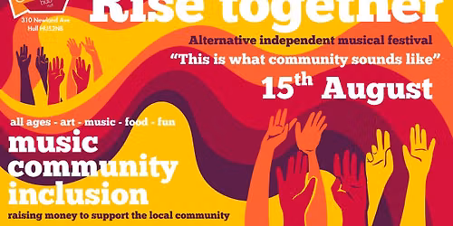 Rise Together - Independent alternative Music Festival - Community - inclusion