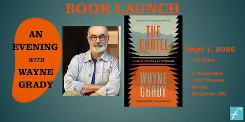 Book Launch: The Cartel and Other Cover Stories by Wayne Grady