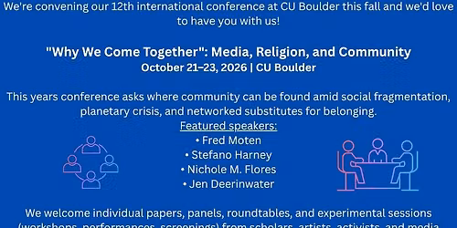 "Why We Come Together": Media, Religion, and Community