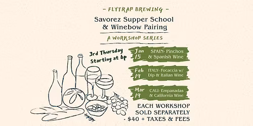Savorez Supper School & Winebow Pairing: A Workshop Series
