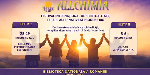 Festivalul Allchimia - Festival Interna\u021bional de Spiritualitate