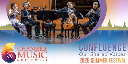 Chamber Music Northwest Presents: Timeless Classics: Mozart Clarinet Quintet & \u201cRhapsody in Blue\u201d