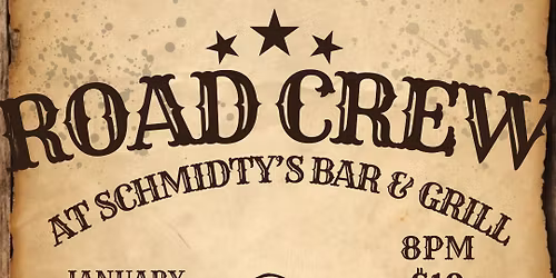 Road Crew is BACK AT SCHMIDTY'S!!!!