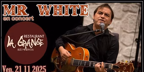 MR WHITE @ LA GRANGE - BIZE MINERVOIS (11)