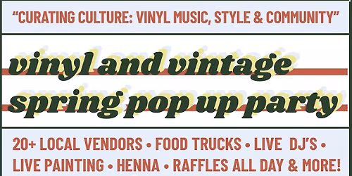 Vinyl and Vintage Spring Pop Up Party 