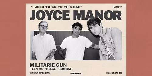 Joyce Manor, Militarie Gun, Teen Mortgage, & Combat
