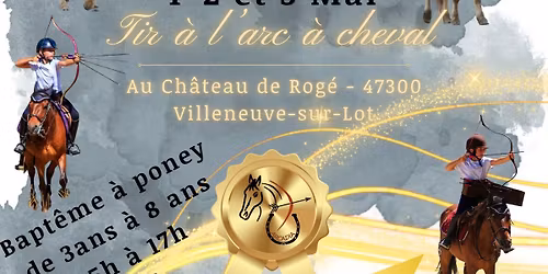 Concours R\u00e9gional de Tir \u00e0 l\u2019arc \u00e0 cheval Nouvelle Aquitaine 