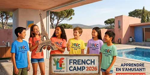 French Camp (Morning session) Language & Culture for grades 4-6