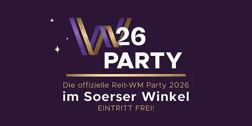 Die offizielle Reit-WM Party 2026