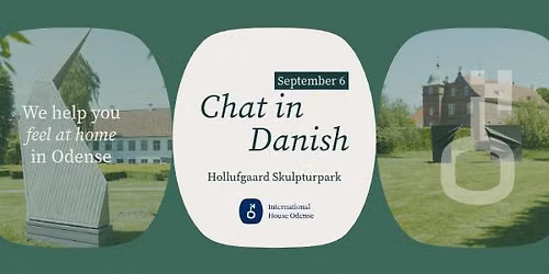 Chat in Danish - Hollufgaard Skulpturpark