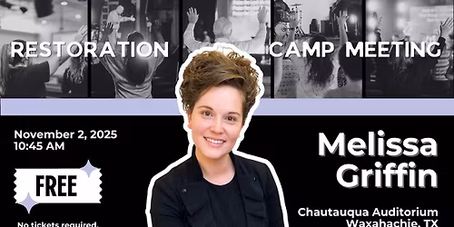 Restoration Camp Meeting OPENING Service