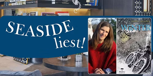 SEASIDE liest! im August "Winterschmetterlinge" - Doreen Mechsner