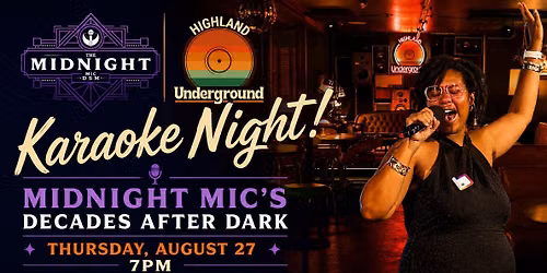 Karaoke Night! Midnight Mic\u2019s Decades After Dark