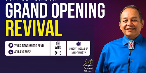 Grand Opening Revival