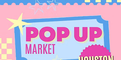 Makers Market in Houston | by Pop Up Gallery