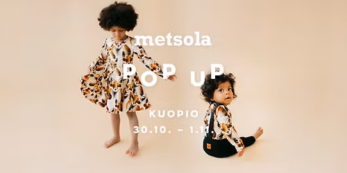 Metsola POP UP Kuopio