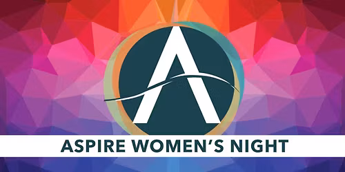 Aspire Women's Night