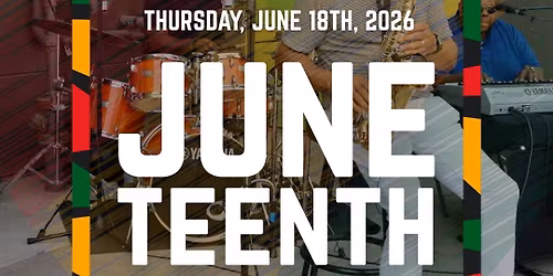 NEF\u2019s Juneteenth Celebration