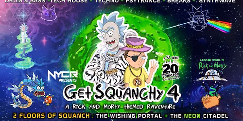 NYCRavers Presents Get Squanchy 4 : A Rick and Morty Themed NYC Comicon Afterparty