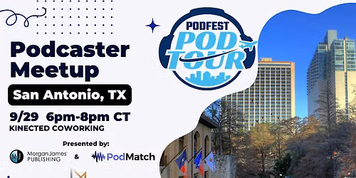 San Antonio Podcasters Meetup